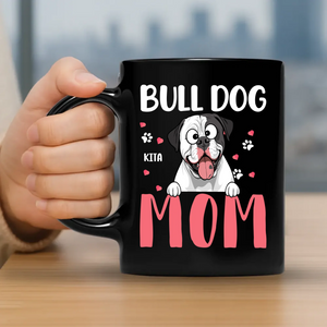 Bulldog Mom Mug - Special Custom Gift For Dog Lovers - 89Prints