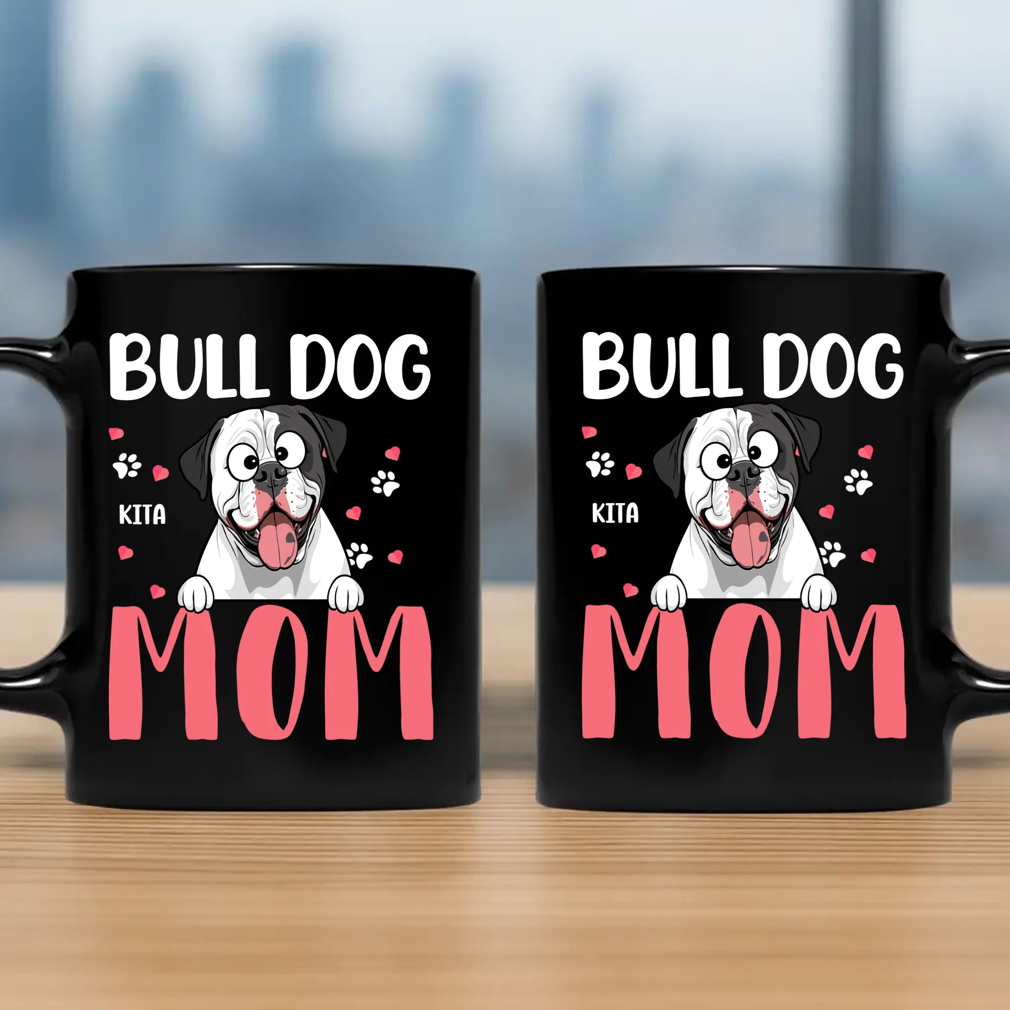 Bulldog Mom Mug - Special Custom Gift For Dog Lovers - 89Prints