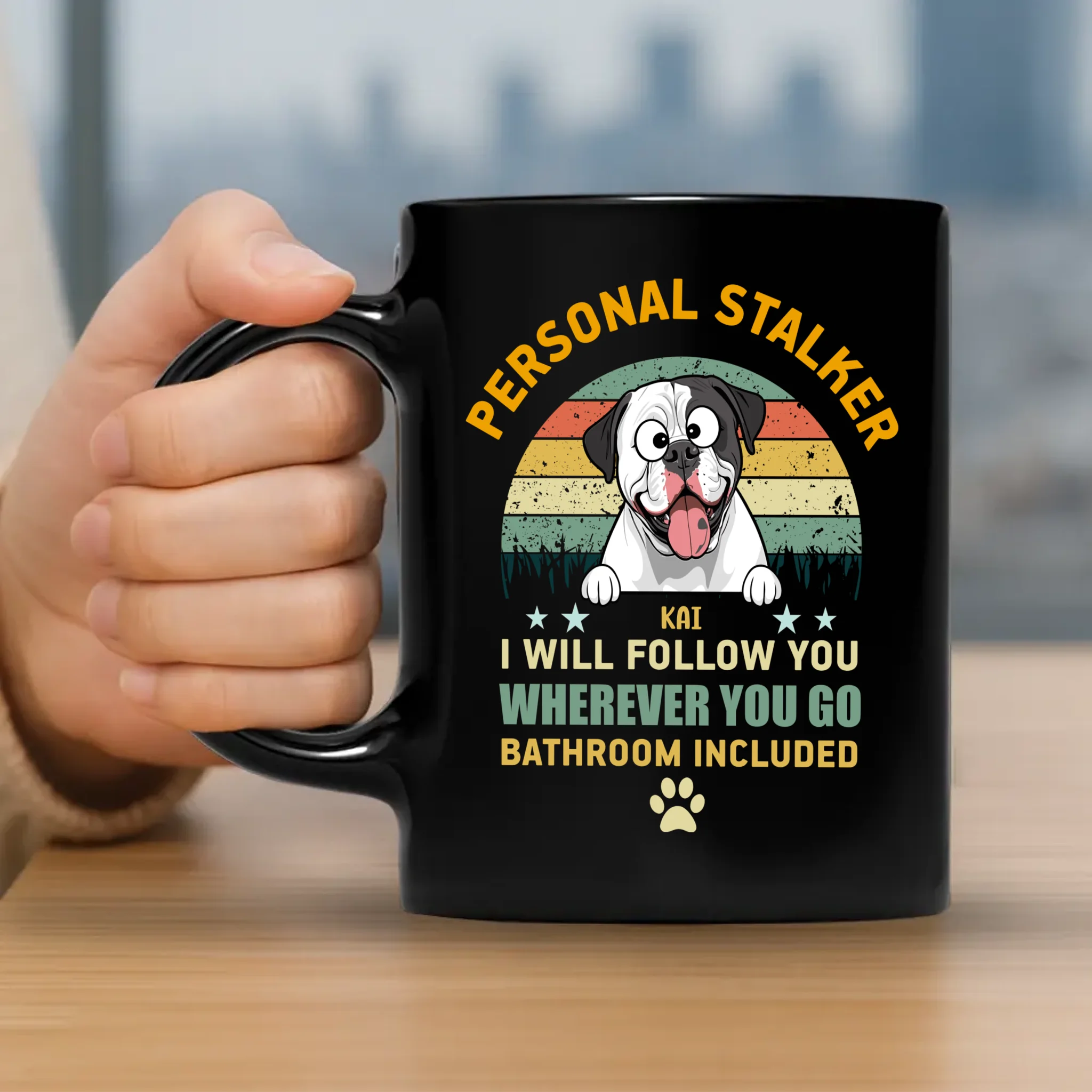 Custom Personal Stalker, I Will Follow You Wherever You Go Bathroom Included Mug - 89Prints