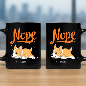 Nope Lying Dog Mug – Funny Dog Owner Gift - 89Prints