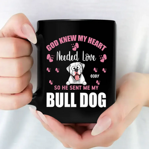 God Knew My Heart Needed Love - Unique Mug For Dog Parents - 89Prints