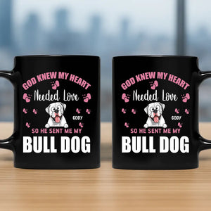 God Knew My Heart Needed Love - Unique Mug For Dog Parents - 89Prints