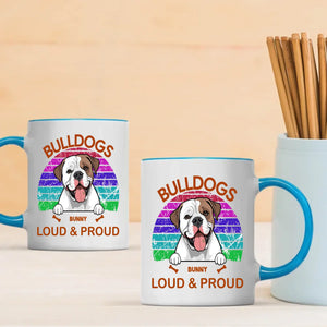 Bulldogs Loud & Proud Mug - Tailored Dog-Themed Gift - 89Prints
