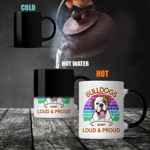 Bulldogs Loud & Proud Mug - Tailored Dog-Themed Gift - 89Prints