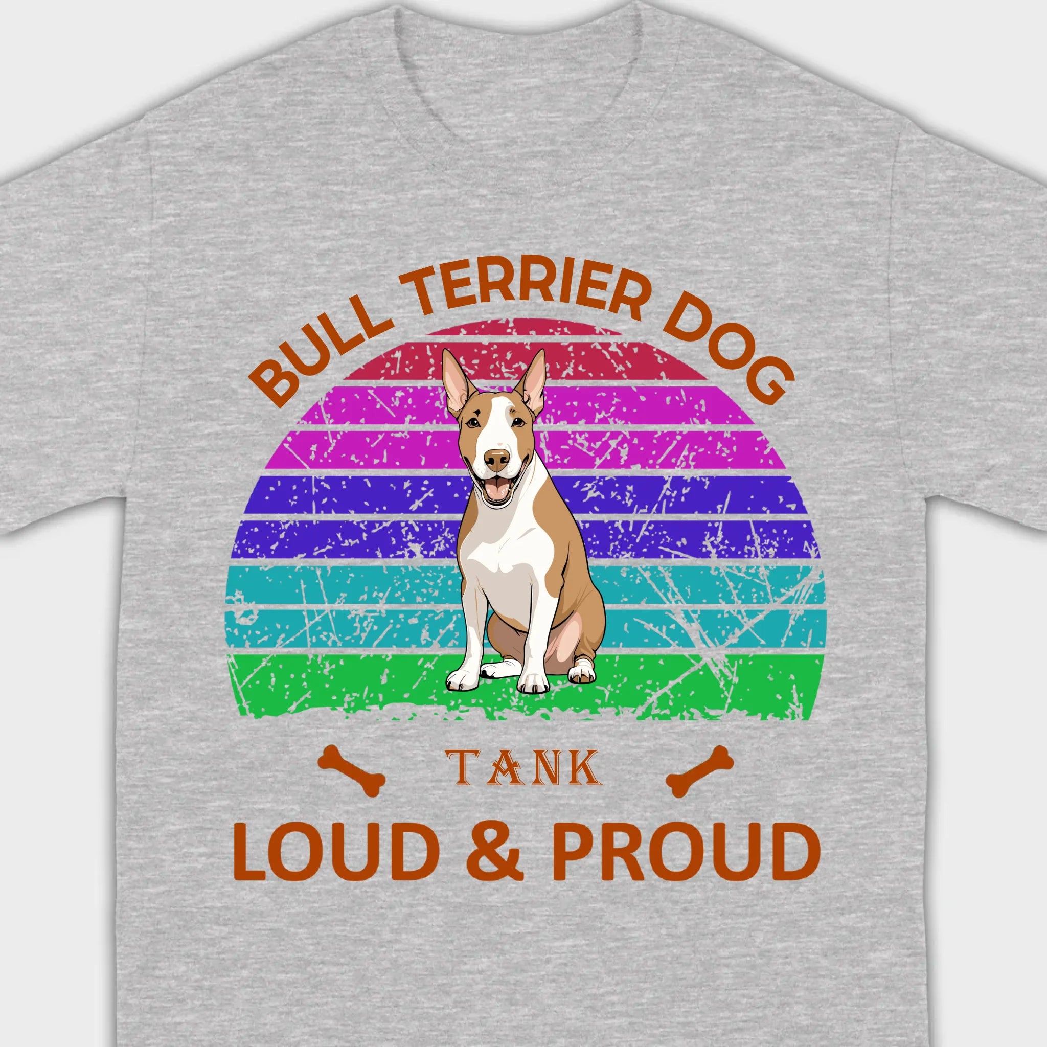 Custom Bull Terrier Basic Tee - Loud & Proud Personalized Dog Lovers Gift - 89Prints