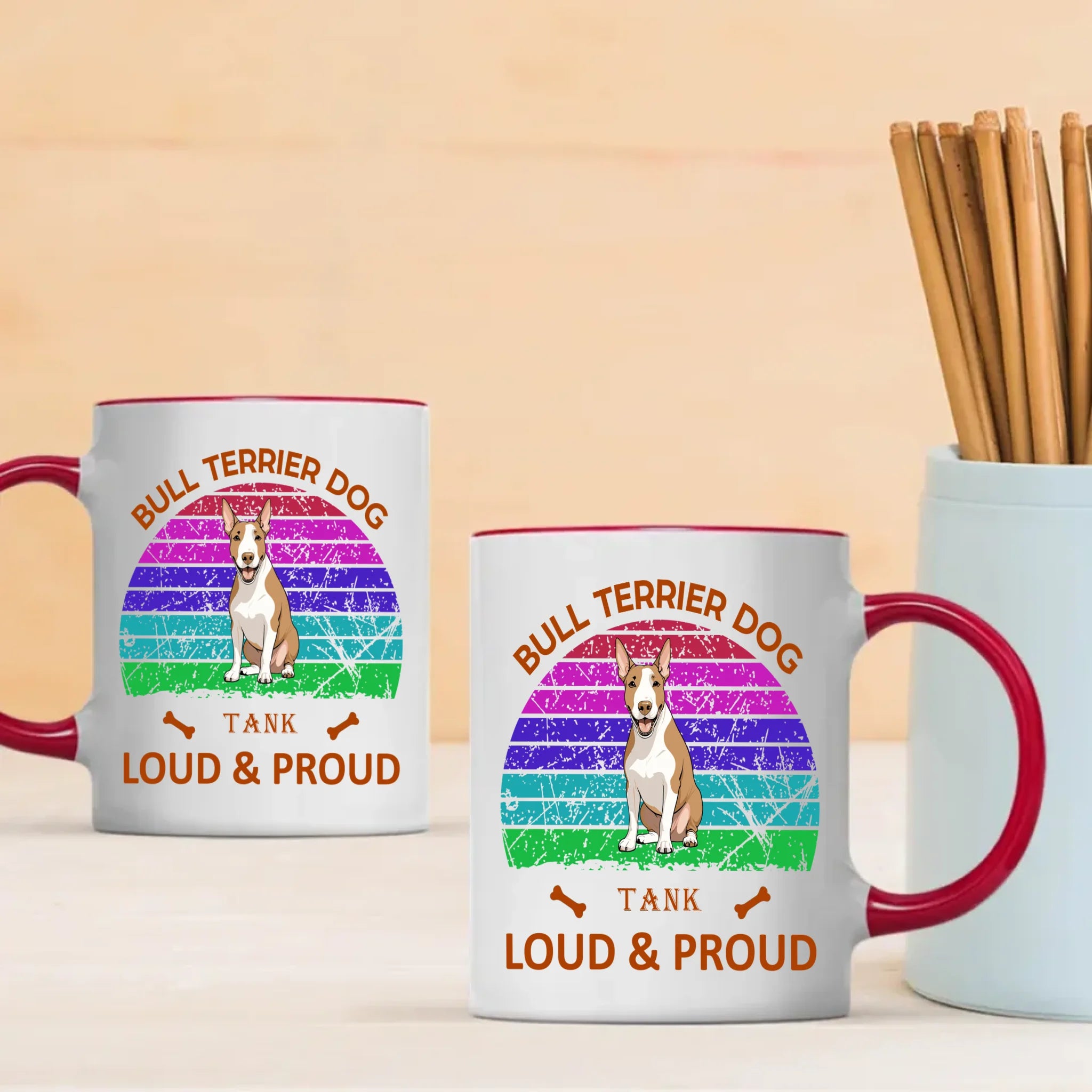 Heartfelt Bull Terrier Mug – Loud And Proud Dog Gift - 89Prints