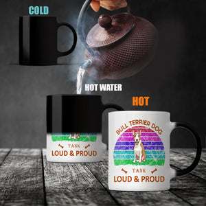 Heartfelt Bull Terrier Mug – Loud And Proud Dog Gift - 89Prints