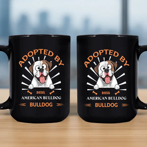 Adopted By A Bulldog - Sentimental Personalized Dog Mug - 89Prints