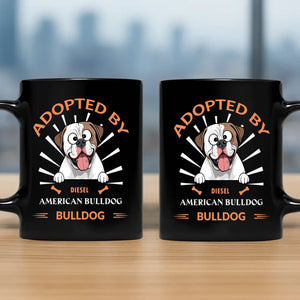 Adopted By A Bulldog - Sentimental Personalized Dog Mug - 89Prints