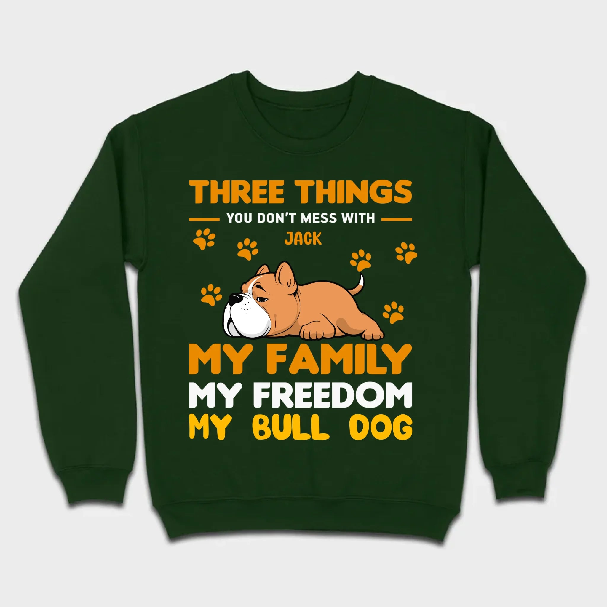 Custom Bull Dog Basic Tee - Three Things You Don't Mess With Personalized T-Shirts - 89Prints