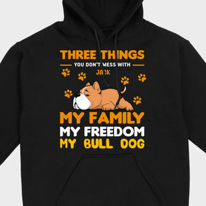 Custom Bull Dog Basic Tee - Three Things You Don't Mess With Personalized T-Shirts - 89Prints