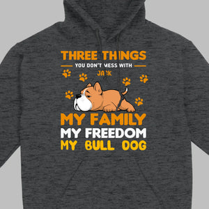 Custom Bull Dog Basic Tee - Three Things You Don't Mess With Personalized T-Shirts - 89Prints