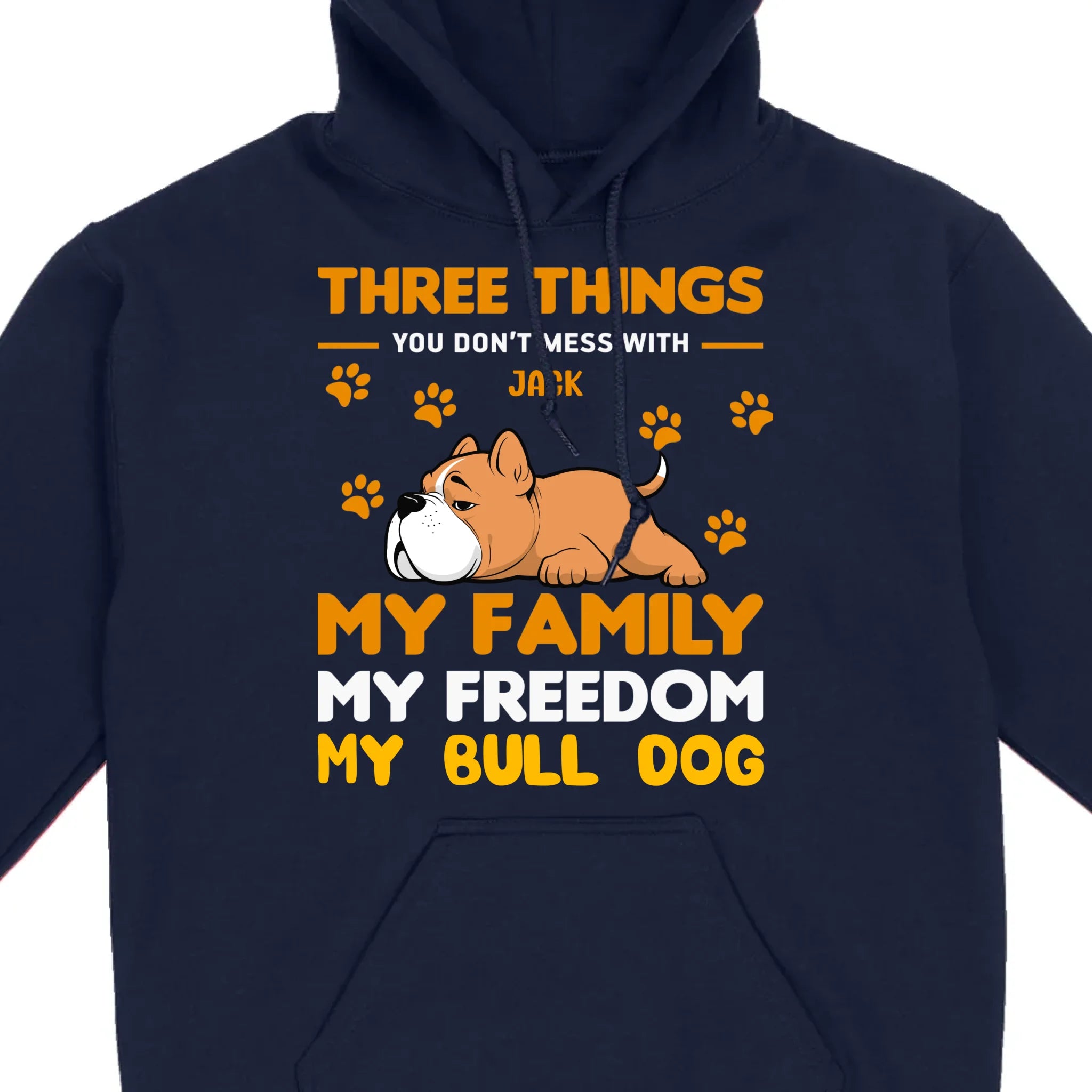Custom Bull Dog Basic Tee - Three Things You Don't Mess With Personalized T-Shirts - 89Prints