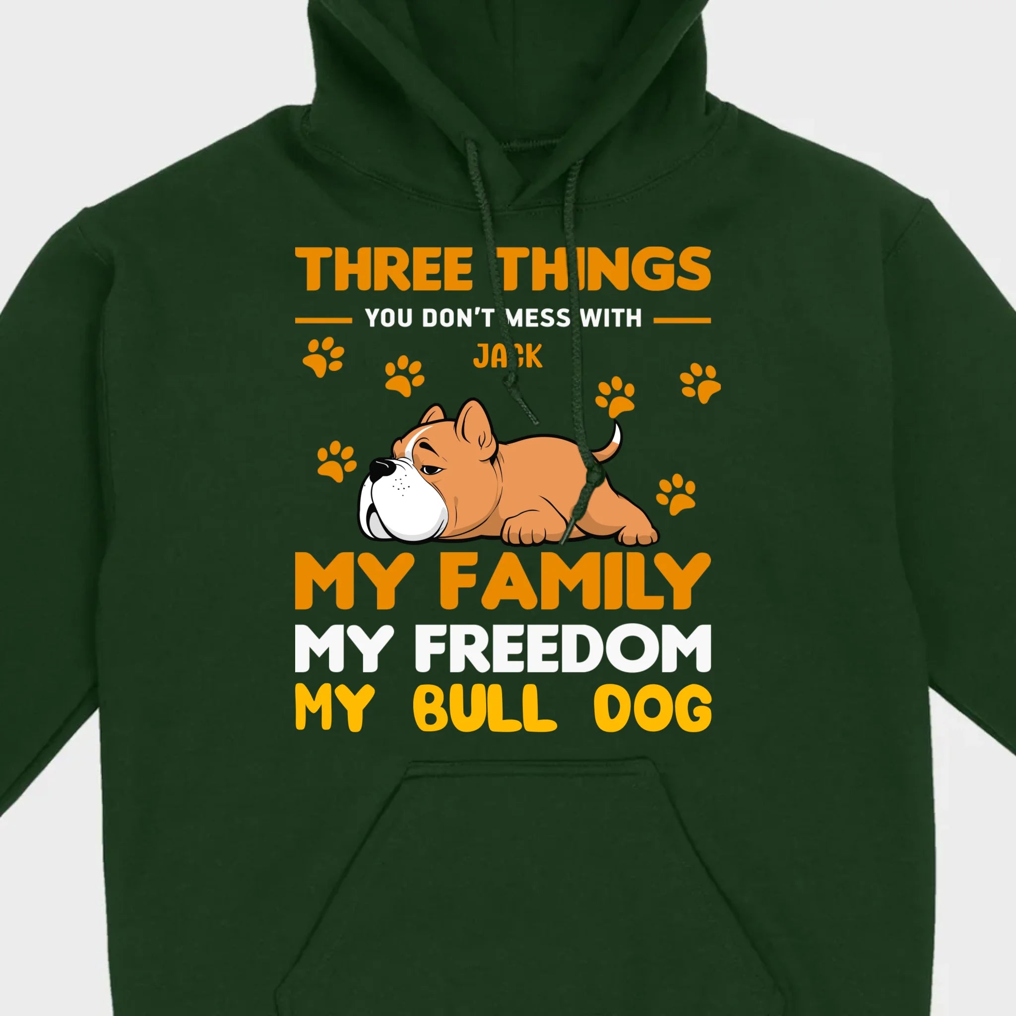 Custom Bull Dog Basic Tee - Three Things You Don't Mess With Personalized T-Shirts - 89Prints
