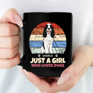 Touching Personalised Dog Mug - Just A Girl Who Loves Dogs - 89Prints