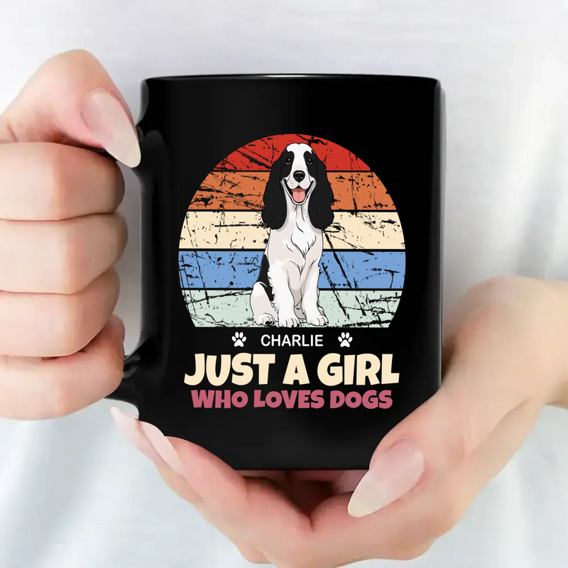 Touching Personalised Dog Mug - Just A Girl Who Loves Dogs - 89Prints
