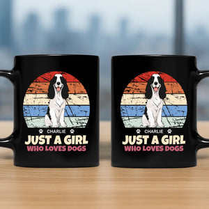 Touching Personalised Dog Mug - Just A Girl Who Loves Dogs - 89Prints
