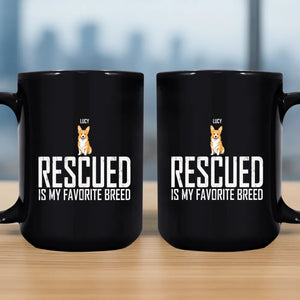 Thoughtful Personalized Mug For Dog Lovers - Rescued Is My Favorite Breed - 89Prints