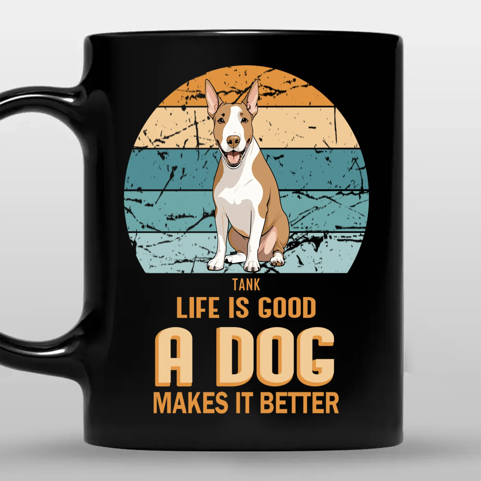 Life Is Good, A Dog Makes It Better Mug - Memorable Unique Dog Gift - 89Prints
