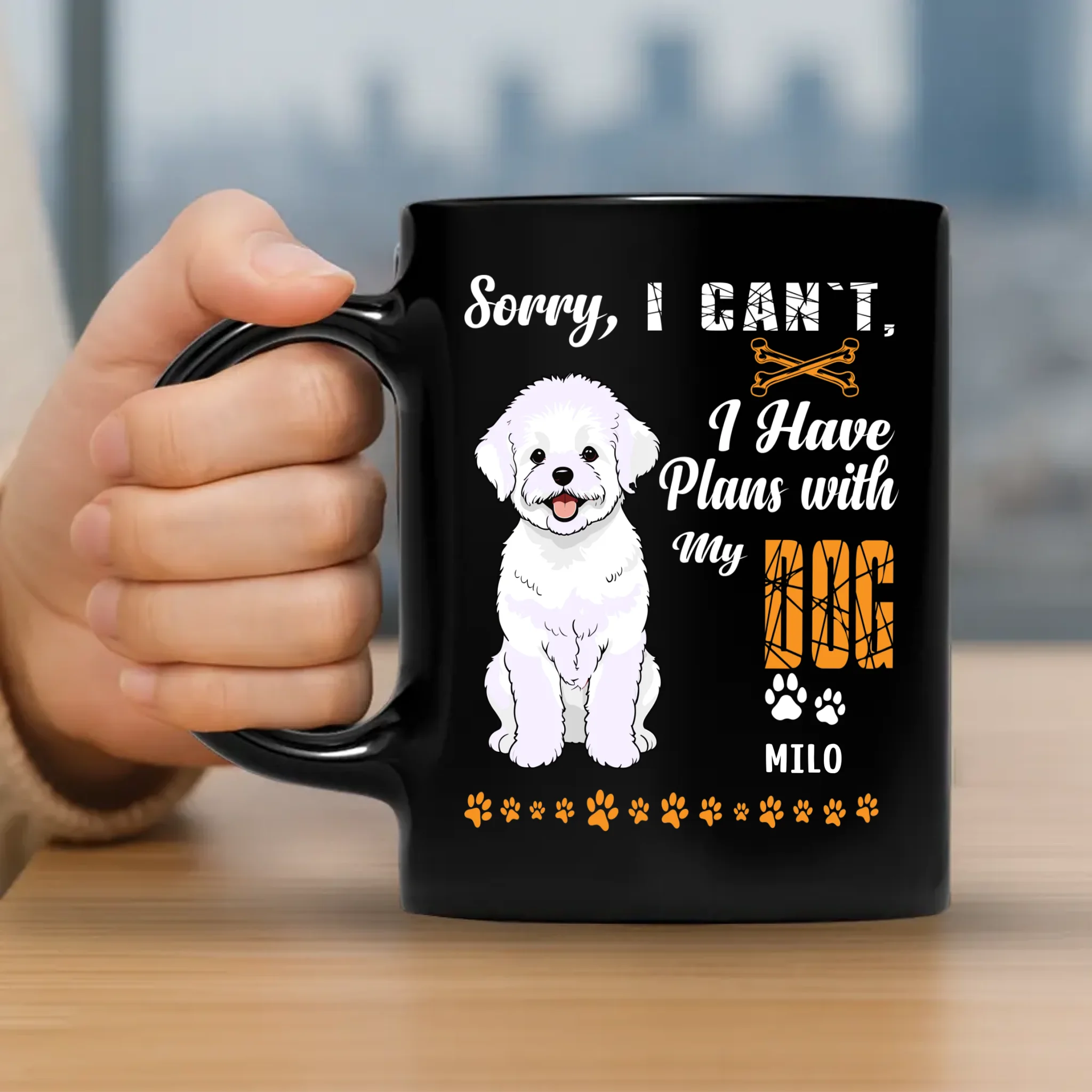 Sorry, I Can't, I Have Plans With My Dog Mug - Custom Gift For People With Dogs - 89Prints