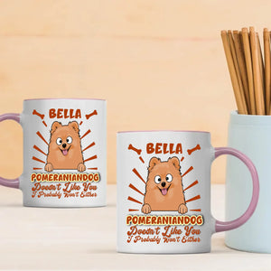 Funny Dog Clipart Mug - Pomeraniandog Doesn't Like You, I Probably Won't Either - 89Prints