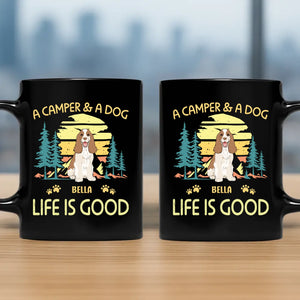 A Camper & A Dog Life Is Good Mug - Memorable Gift For Dog Lovers - 89Prints