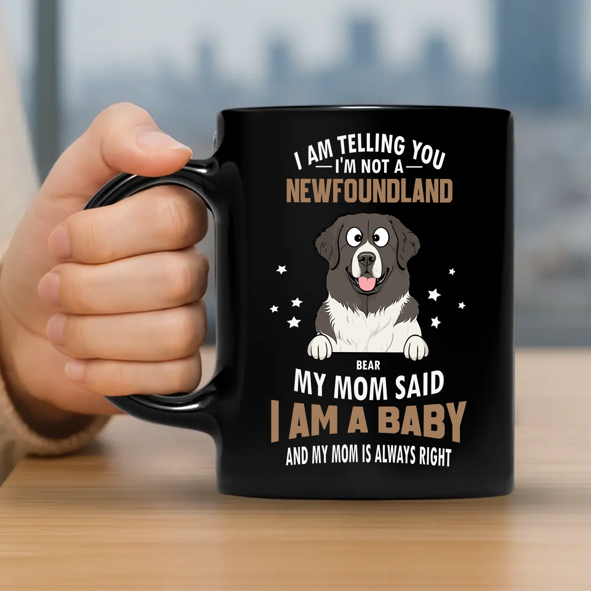 Cherished Custom Dog Mug For Owners - I'm Not A Newfoundland, I Am A Baby - 89Prints