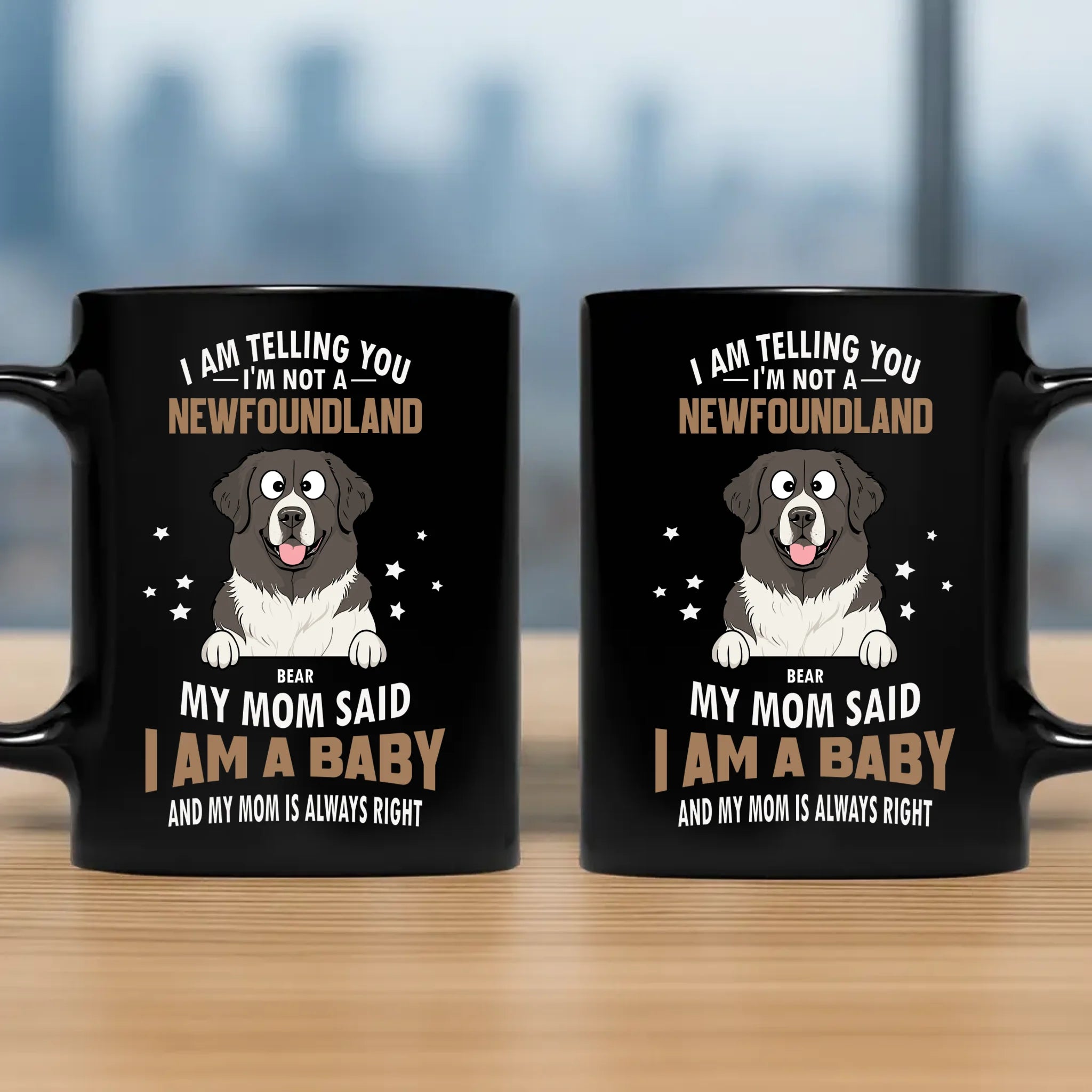 Cherished Custom Dog Mug For Owners - I'm Not A Newfoundland, I Am A Baby - 89Prints