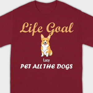 Life Goal: Pet All The Dogs Basic Tee - Heartfelt Matching Dog Owner Outfit - 89Prints