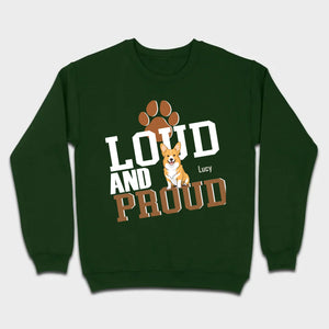 Loud And Proud Basic Tee - Tailored Dog Lover T-Shirts Design - 89Prints