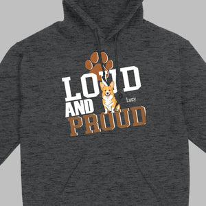 Loud And Proud Basic Tee - Tailored Dog Lover T-Shirts Design - 89Prints
