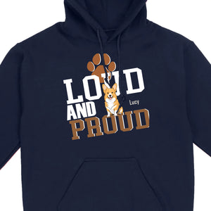Loud And Proud Basic Tee - Tailored Dog Lover T-Shirts Design - 89Prints
