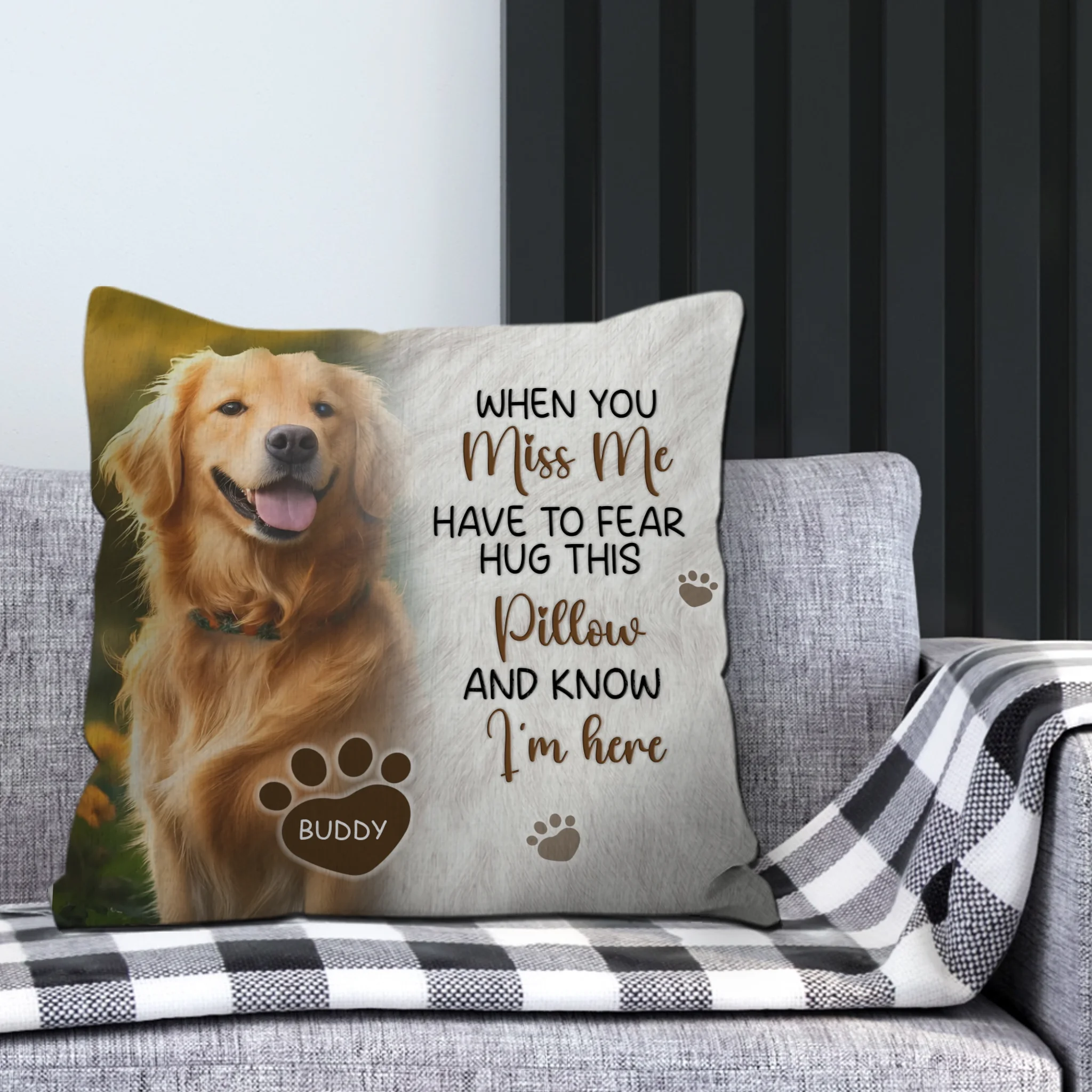 Comforting I’m Here Quote Pillow – Individualized Portrait Dog & Name - 89Prints
