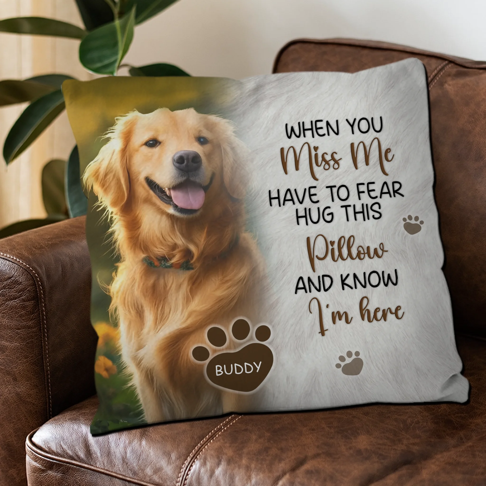 Comforting I’m Here Quote Pillow – Individualized Portrait Dog & Name - 89Prints