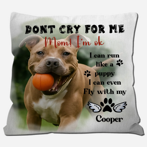 I Can Run Like a Puppy Emotional Dog Pillow –  Dog Photo & Name Gifts For Dog Owners - 89Prints