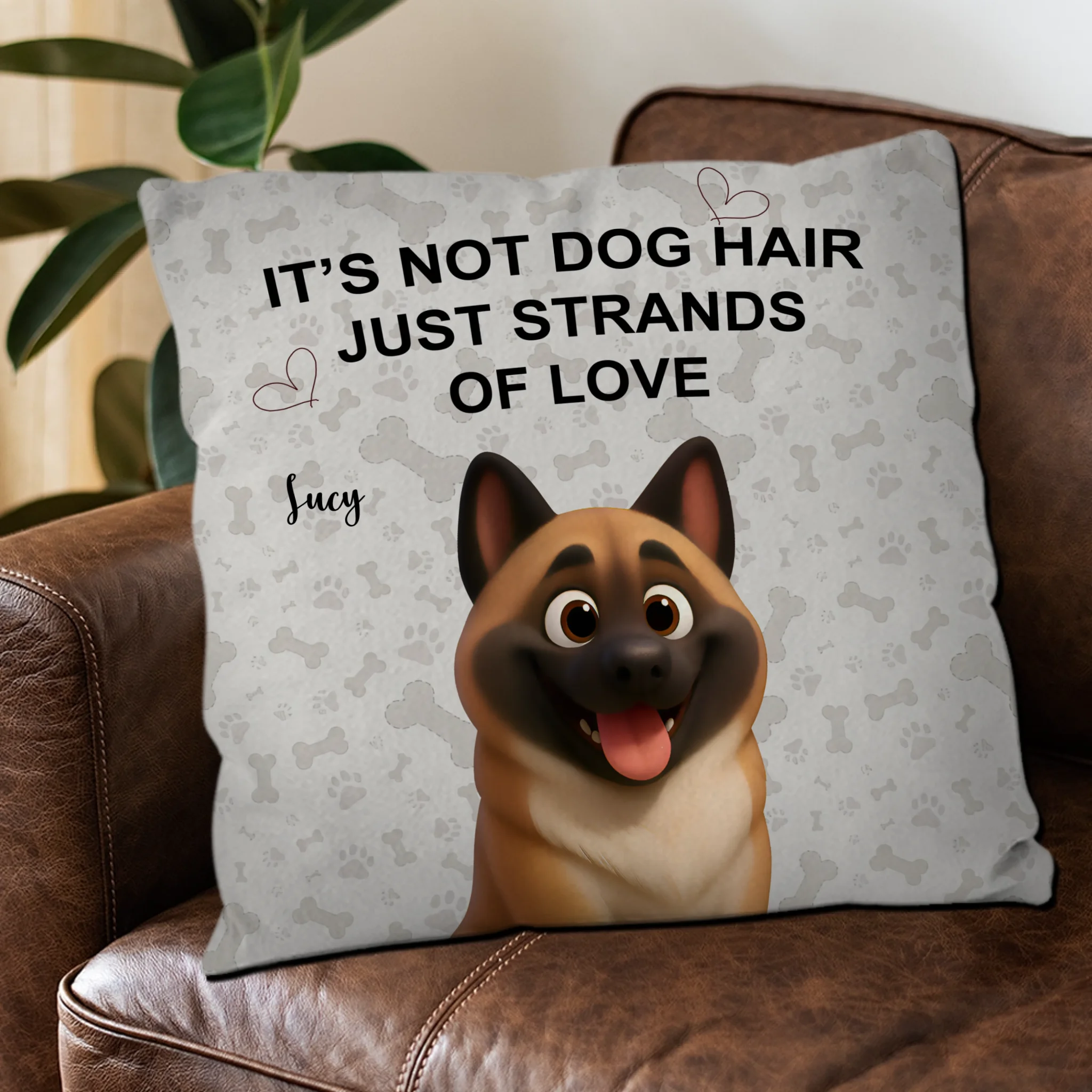 It's Not Dog Hair Just Strands Of Love Pillow - Customized Present For Dog Owners - 89Prints