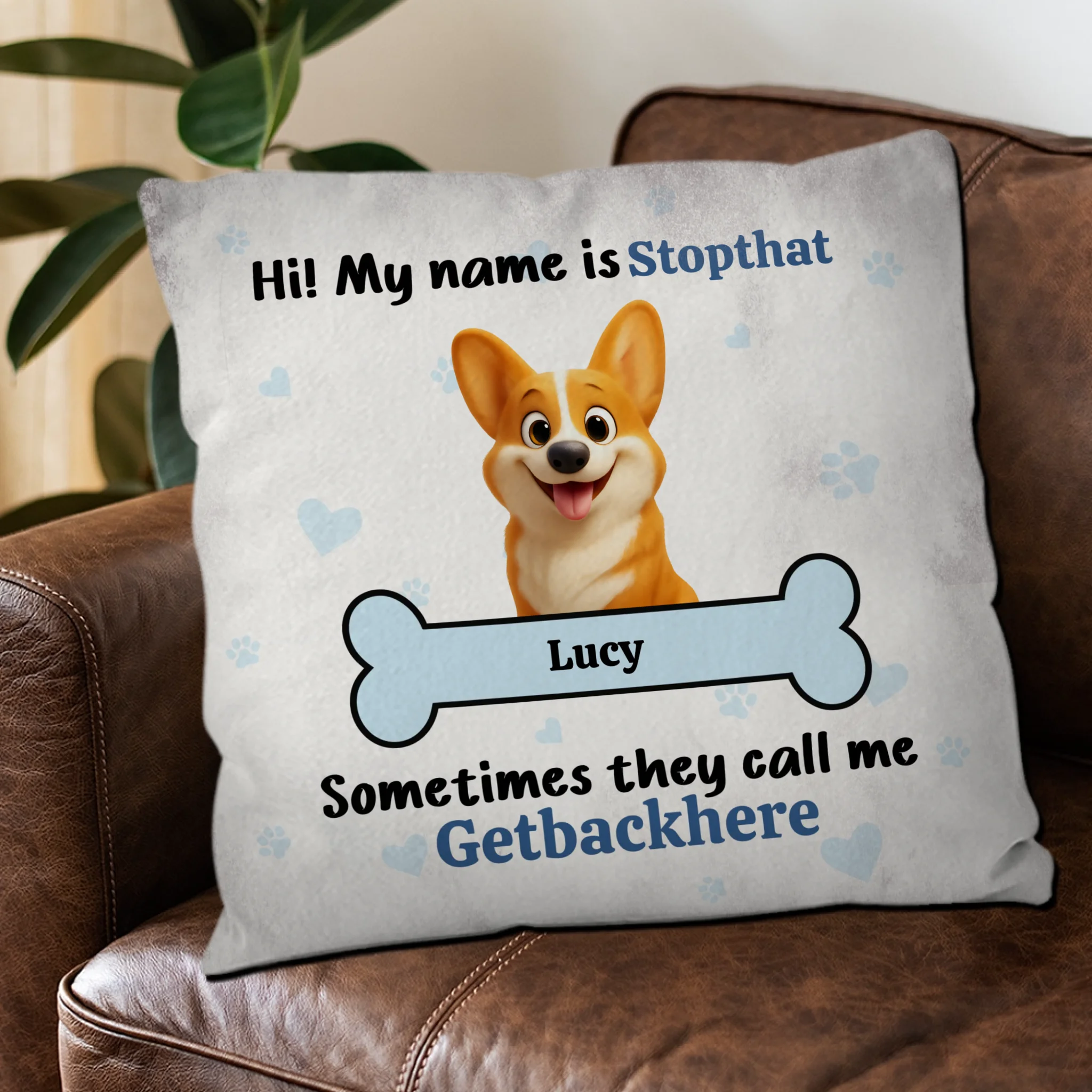 Sometimes They Call Me Getbackhere Dog Quote Pillow – Custom Dog Art & Name - 89Prints
