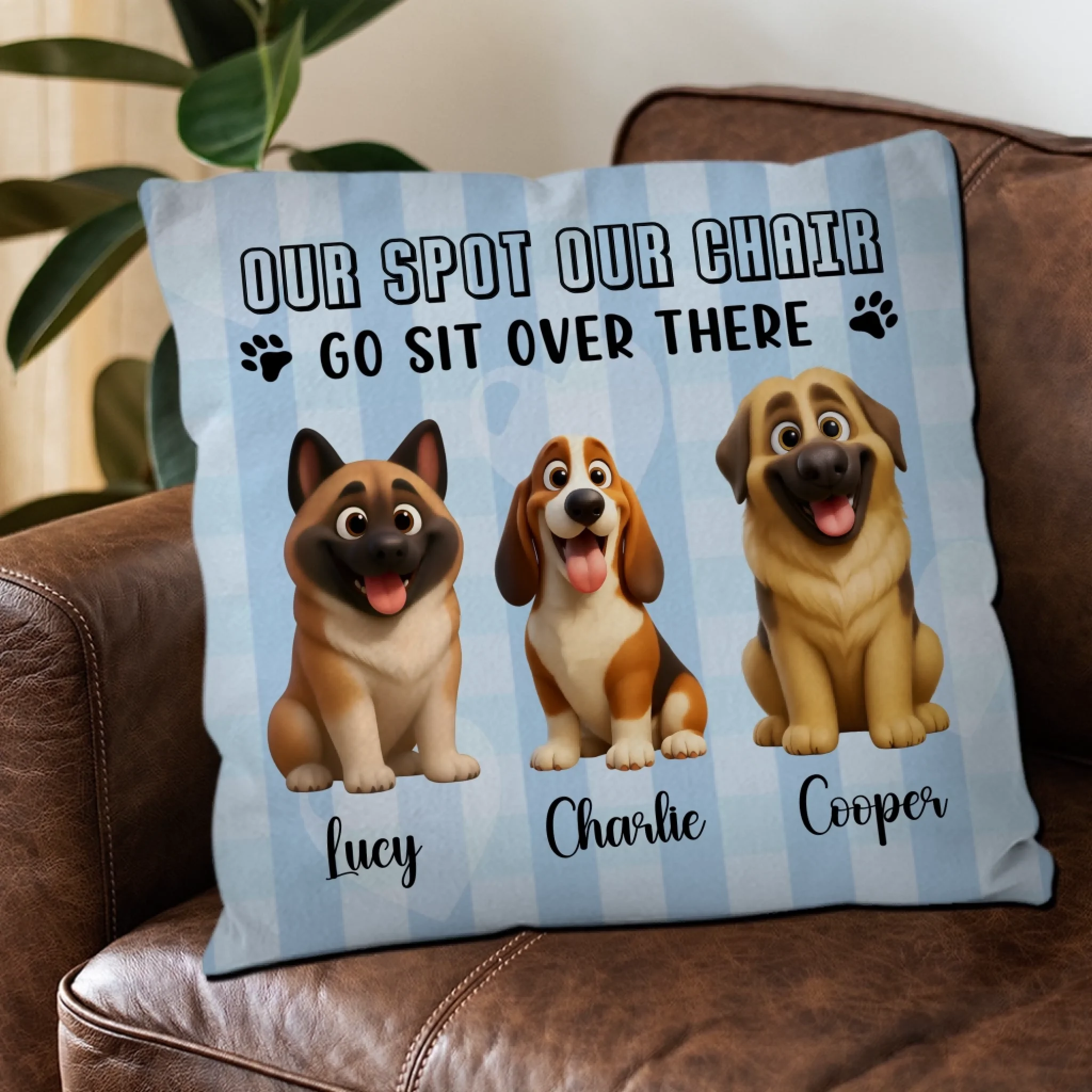 Sentimental Dog Pillow For Owners - Our Spot Our Chair, Go Sit Over There - 89Prints