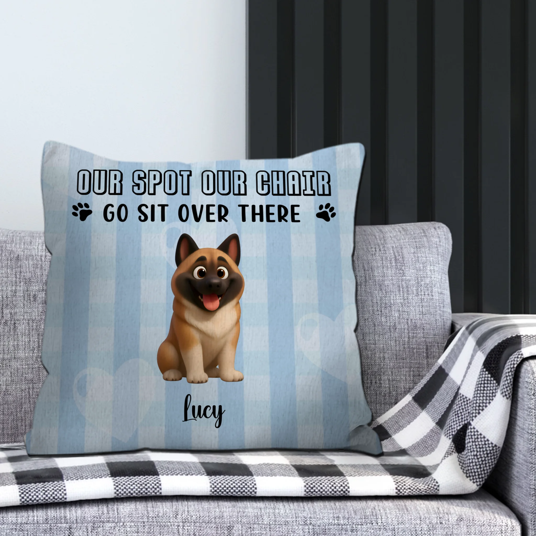 Sentimental Dog Pillow For Owners - Our Spot Our Chair, Go Sit Over There - 89Prints