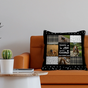 You Were My Favourite Hello And My Hardest Goodbye Pillow - Touching Dog-Themed Gift - 89Prints