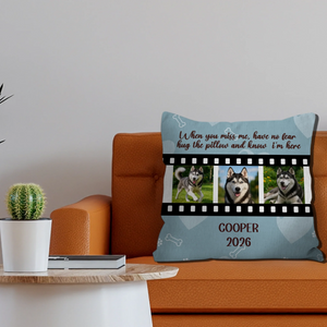 When You Miss Me Film Strip Photo Pillow – Personalized Dog Images & Name for Dog Lovers - 89Prints