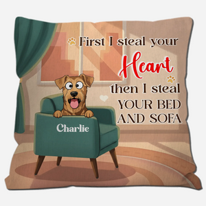 First I Steal Your Heart Then Your Bed Quote – Custom Dog Art & Name Pillow - 89Prints