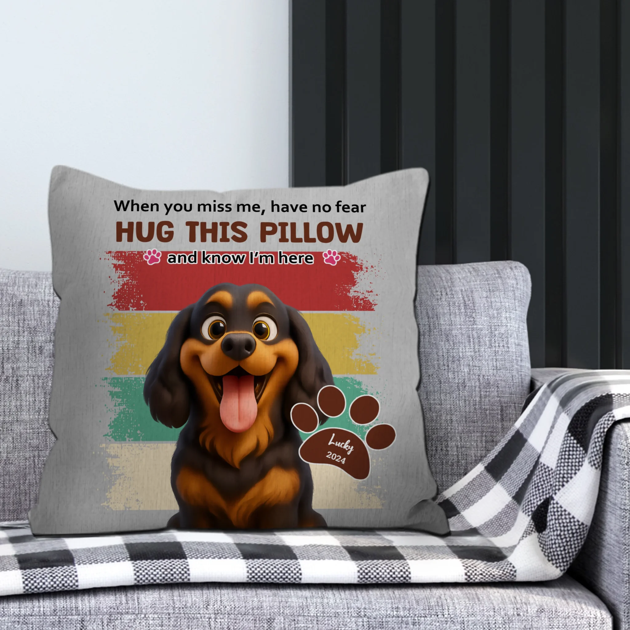 When You Miss Me, Have No Fear - Individualized Funny Pillow For Dog Lovers - 89Prints