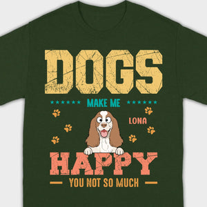 Custom “Dog Make Me Happy” American Cocker Spaniel Basic Tee – 89Prints