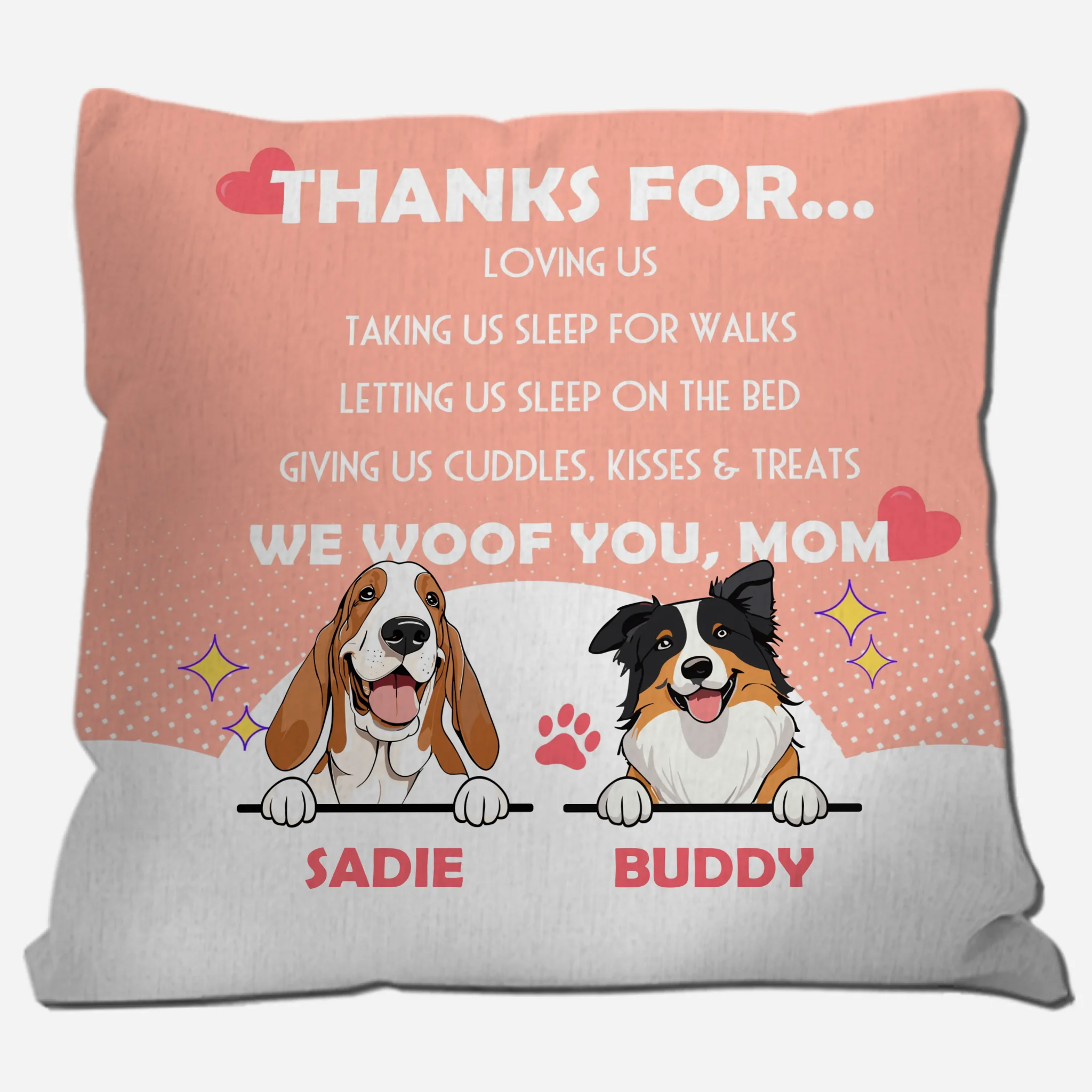 Thanks For... Loving Us Pillow – Signature Personalized Dog Owner Gift – 89Prints
