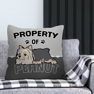 Property Of Dog Pillow - Adorable Custom Gift For Dog Owners - 89Prints