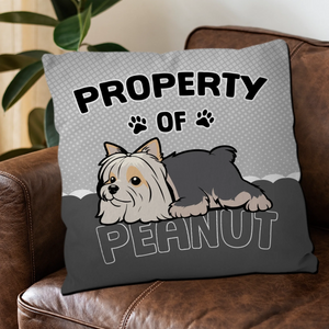 Property Of Dog Pillow - Adorable Custom Gift For Dog Owners - 89Prints