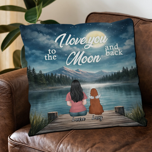 I Love You To The Moon And Back Pillow – Meaningful Dog Lovers Gift – 89Prints