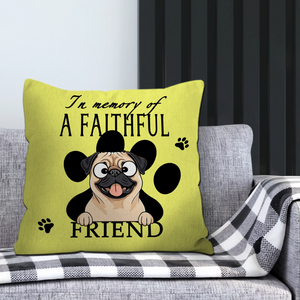 In Memory Of A Faithful Friend Pillow – Emotional Perfect Gift For Dog Lovers – 89Prints