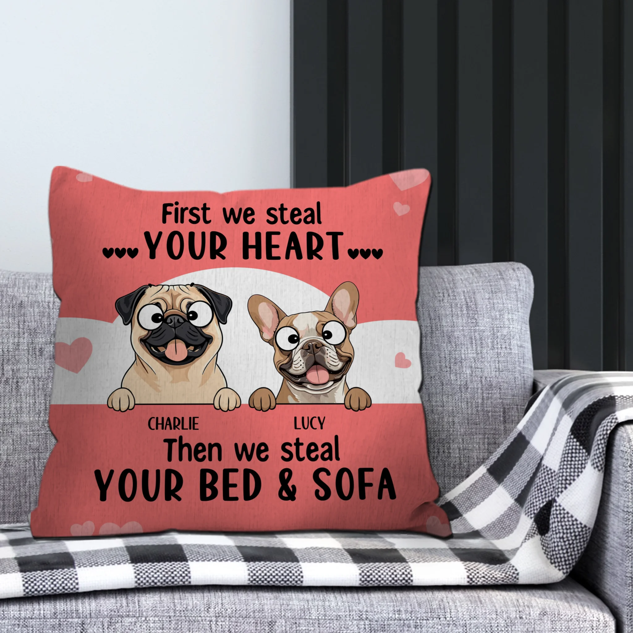 First We Steal Your Heart Pillow – Thoughtful Perfect Gift For Dog Owners – 89Prints